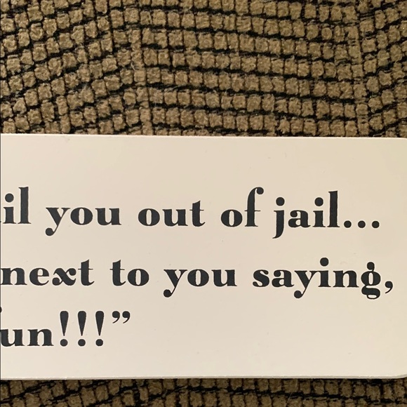 Humorous Friendship Quote Sign - Picture 7 of 13